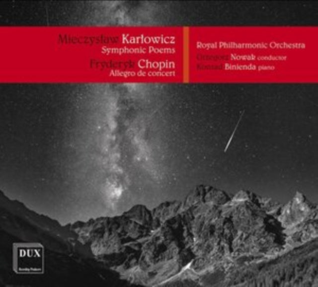 Konard Binienda; Royal Philharmonic Orchestra & Grzegorz Nowak - Karlowicz: Symphonic Poems; Chopin: Allegro De Concert (CD)