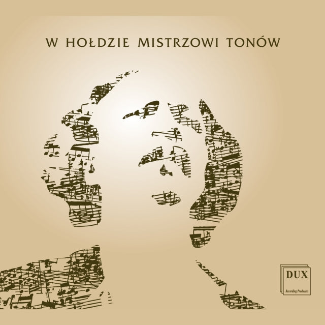 Ewa Tracz; Jakub Borgiel; Jakub Schmidt - Paderewski: W Holdzie Mistrzowi Tonow (CD)