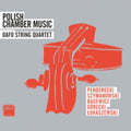 Gorecki / Penderecki / Dafo String Quartet - Polish Chamber Music (CD)