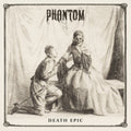 Phantom - Death Epic (CD)