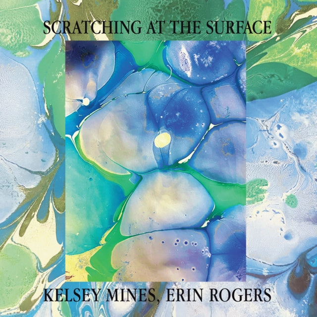 Kelsey Mines - Scratching At The Surface (CD)