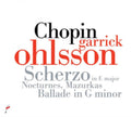 Garrick Ohlsson - Chopin: Scherzo In E Major, Op. 54; Nocturnes; Mazurkas; Ballade In G Minor, Op. 23 (CD)