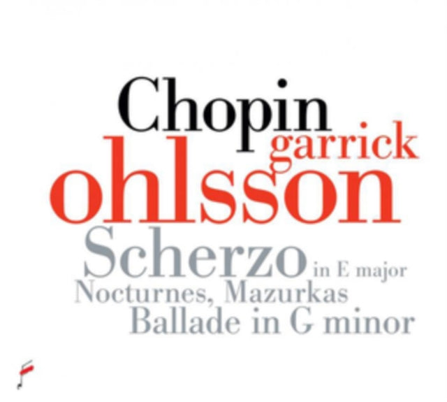 Garrick Ohlsson - Chopin: Scherzo In E Major, Op. 54; Nocturnes; Mazurkas; Ballade In G Minor, Op. 23 (CD)