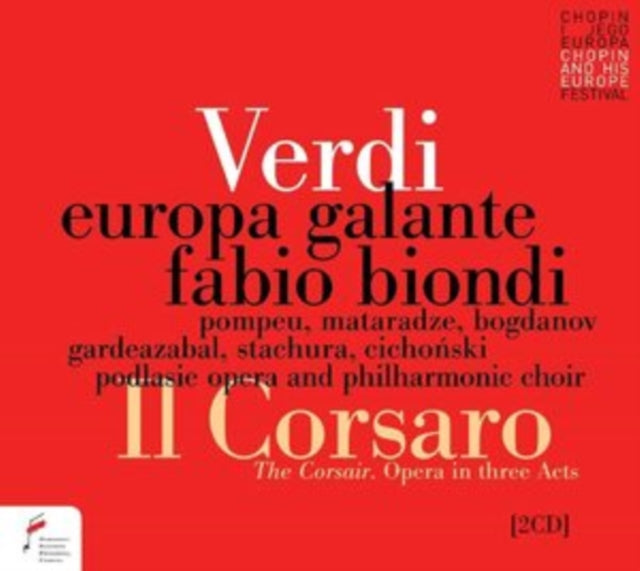 Soloists; Europa Galante; Fabio Biondi - Verdi: Il Corsaro (The Corsair) (CD)