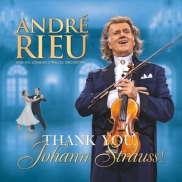 Andre Rieu - Thank You Johann Strauss (CD)