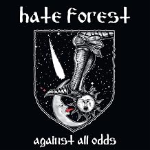 Hate Forest - Against All Odds (CD) (US Import)