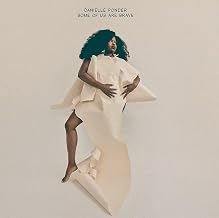 Danielle Ponder - Some Of Us Are Brave (Vinyl) (US Import)