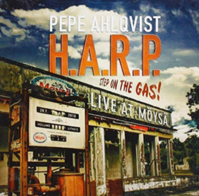 Pepe Ahlqvist H.A.R.P. - Step On The Gas - Live At Moysa (CD)