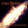 Luke Fortini - Technical Supremacy (CD)