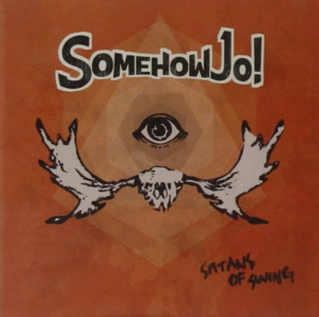 Somehow Jo - Satans Of Swing (CD)