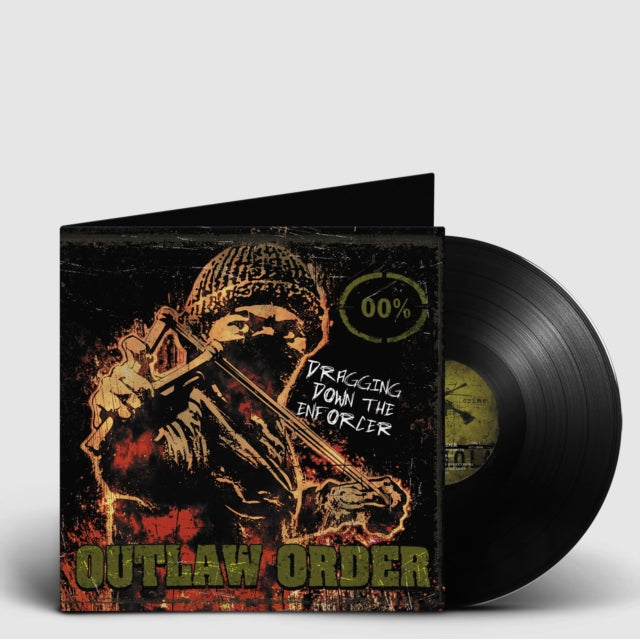 Outlaw Order - Dragging Down The Enforcer (Vinyl) (US Import)