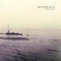 40 Watt Sun - Perfect Light (CD) (US Import)