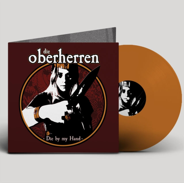 Die Oberherren - Die By My Hand (Orange Vinyl) (Vinyl) (US Import)