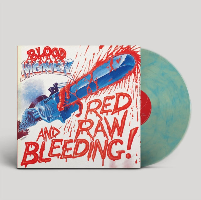 Blood Money - Red Raw & Bleeding! (Coloured Vinyl) (Vinyl) (US Import)