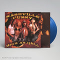 Nashville Pussy - High As Hell (Blue Vinyl) (Vinyl) (US Import)