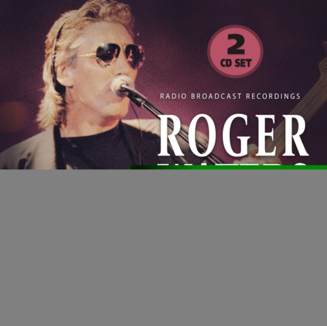 Roger Waters - New York, 1985 / Sevilla, 1991 (2CD) (CD)