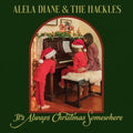 Diane,Alela & The Hackles - It's Always Christmas Somewhere (Vinyl) (US Import)