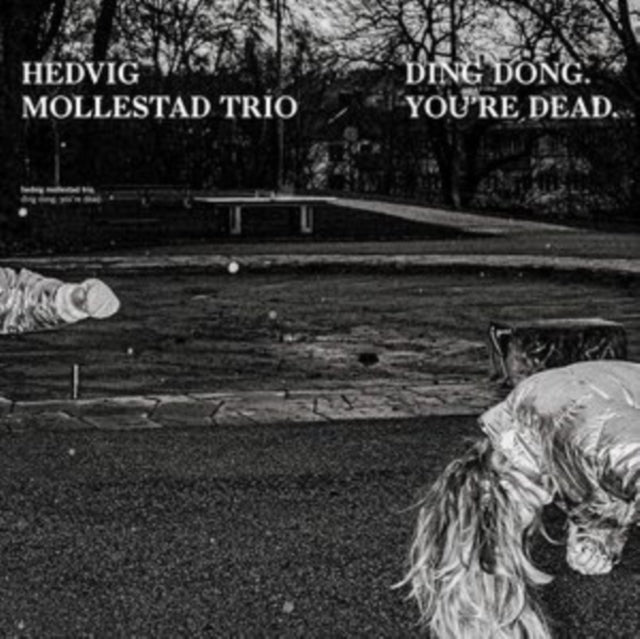 Hedvig Mollestad Trio - Ding Dong. You're Dead. (CD)