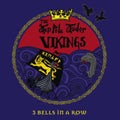 Tenpole Tudor Vikings - 3 Bells In A Row (CD)
