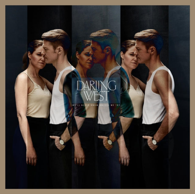 Darling West - We’ll Never Know Unless We Try (Vinyl) (US Import)