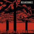 Deliverance - Neon Chaos In A Junk-Sick Dawn (CD)