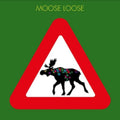 Moose Loose - Elgen Er Los (Vinyl) (US Import)