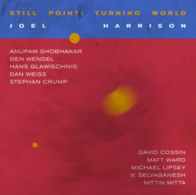 Joel Harrison - Still Point: Turning World (2LP) (Vinyl) (US Import)