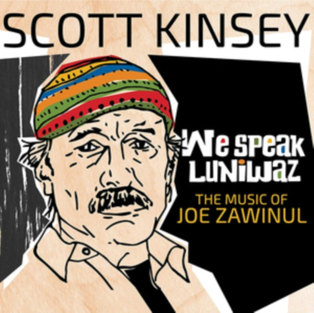 Scott Kinsey - We Speak Luniwaz - The Music Of Joe Zawinul (Vinyl) (US Import)