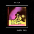 Cut - Shadow Talks 2.0 (2LP) (Vinyl) (US Import)