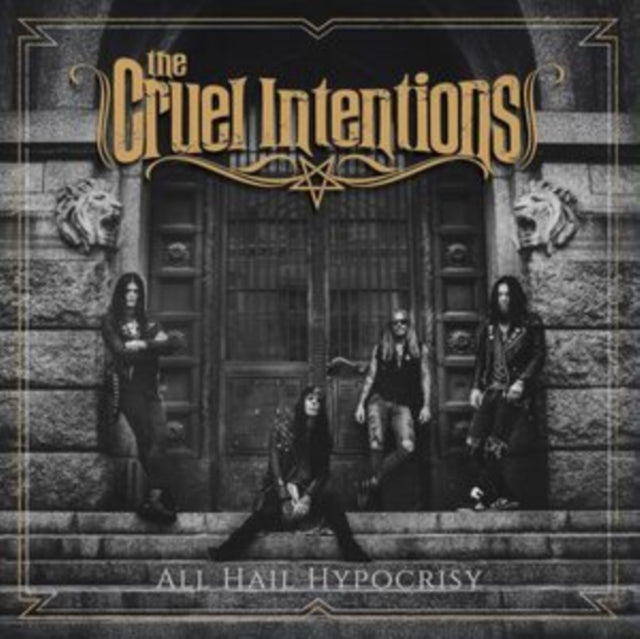 Cruel Intentions - All Hail Hypocrisy (CD)