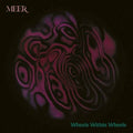 Meer - Wheels Within Wheels (2LP) (Vinyl) (US Import)