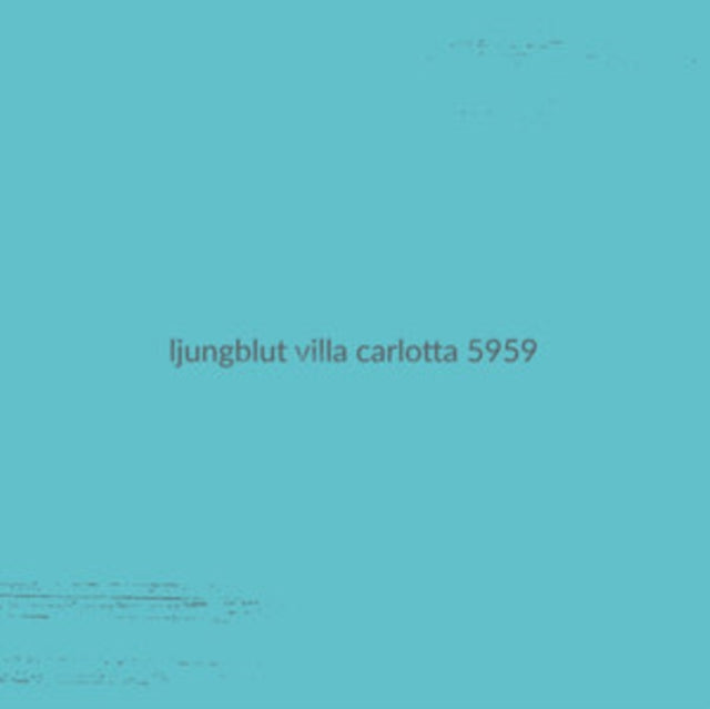 Ljungblut - Villa Carlotta 5959 (Vinyl) (US Import)