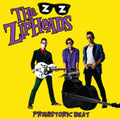 Zipheads - Prehistoric Beat (Vinyl) (US Import)