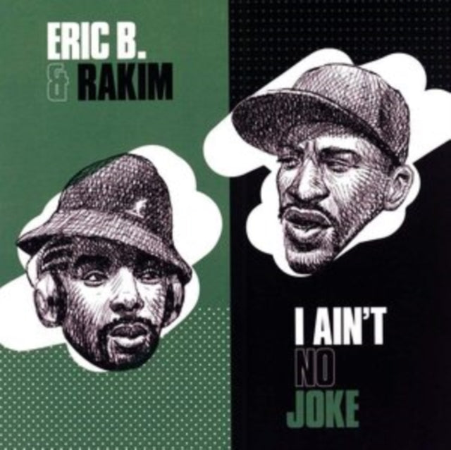 B,Eric & Rakim - I Ain’t No Joke / Eric B. Is On The Cut (Vinyl Single) (US Import)