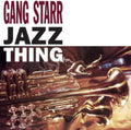 Gang Starr - Jazz Thing (Vinyl Single) (US Import)