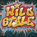 Various Artists - Wild Style (Vinyl) (US Import)