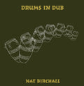 Nat Birchall - Drums In Dub (Vinyl) (US Import)