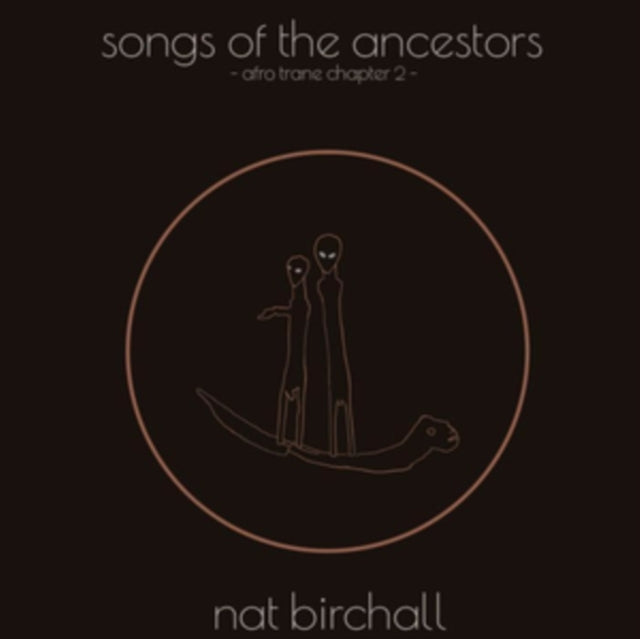 Nat Birchall - Song Of The Ancestors Afro Trane Chapter 2 (Vinyl) (US Import)