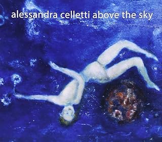 Alessandra Celletti - Above The Sky (CD) (US Import)