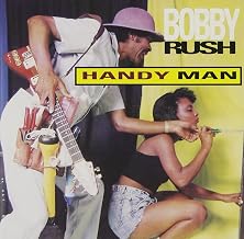 Bobby Rush - Handy Man (CD) (US Import)