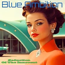 Blue Ambition - Seduction Of The Innocent (CD) (US Import)