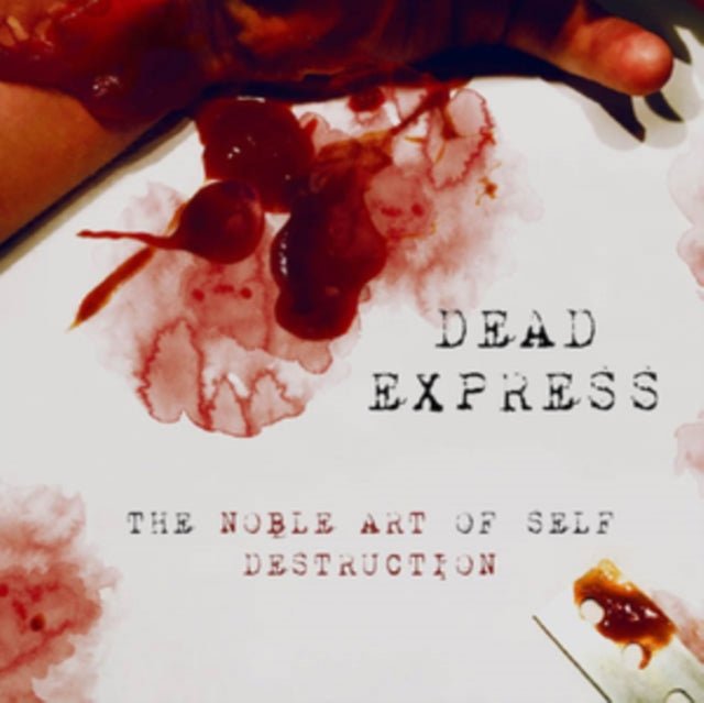 Dead Express - Noble Art Of Self Destruction (Vinyl) (US Import)