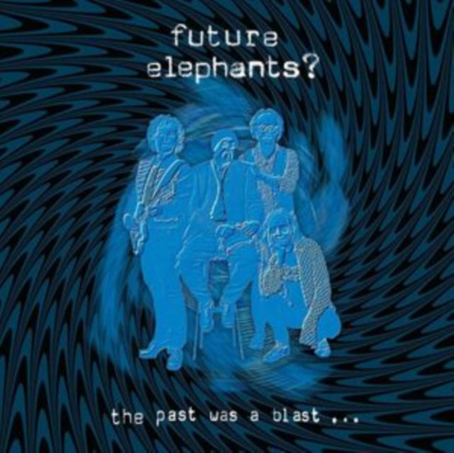Future Elephants - Past Was A Blast (CD)