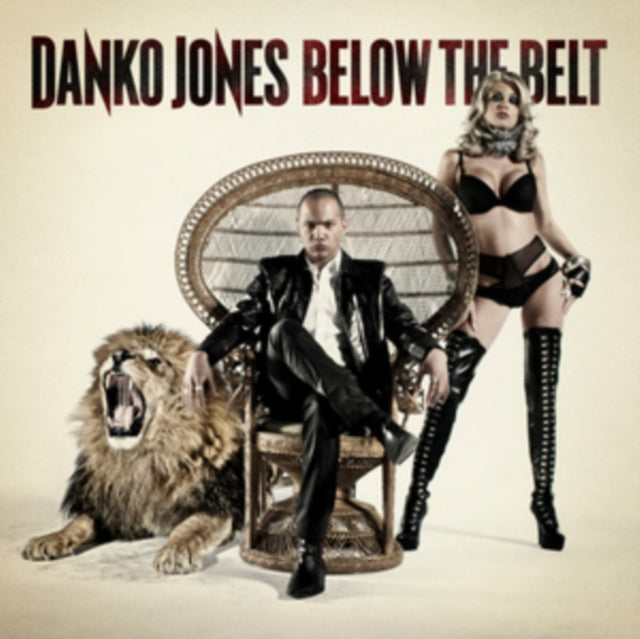 Danko Jones - Below The Belt (Vinyl) (US Import)
