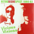 Vicious Visions - Retrodisrespect 1980-83 (Vinyl) (US Import)