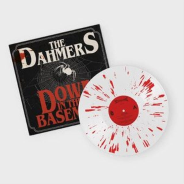 Dahmers - Down In The Basement (Blood Splatter Vinyl) (Vinyl) (US Import)