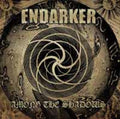 Endarker - Among The Shadows (CD)
