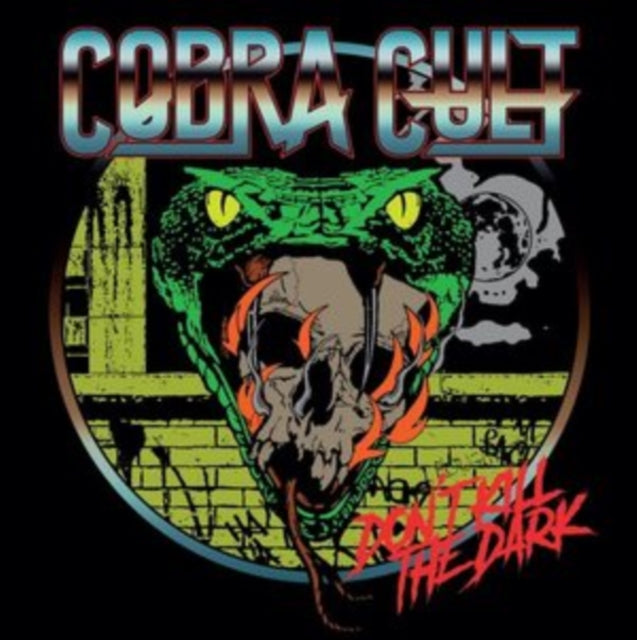 Cobra Cult - Dont Kill The Dark (CD)