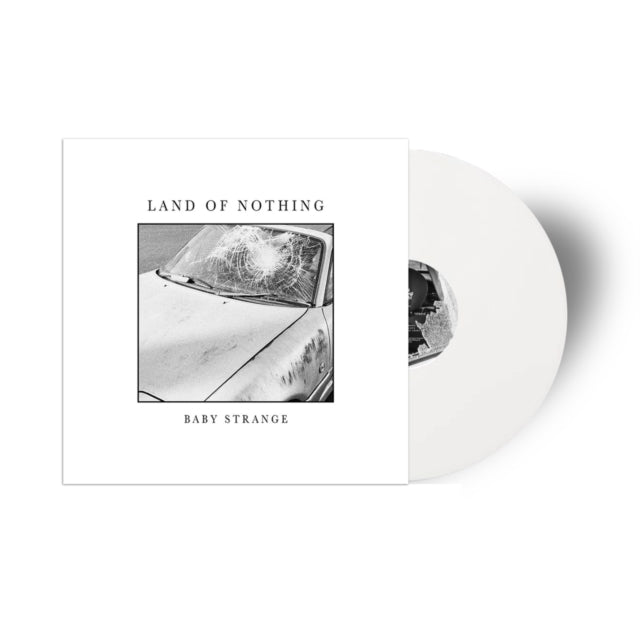 Baby Strange - Land Of Nothing (White Opaque Vinyl) (I) (Vinyl) (US Import)