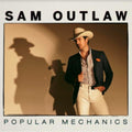 Sam Outlaw - Popular Mechanics (Vinyl) (US Import)